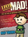 I Feel Mad! Tips for Kids on Managing Angry Feelings by Nadine Briggs
