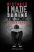 Mistakes I Made During the Zombie Apocalypse by T. J. Tranchell