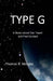 Type G by Thomas R. Morgan