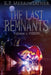 The Last Remnants by K. P. Merriweather
