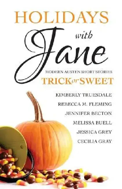 Holidays with Jane: Trick or Sweet by Rebecca M. Fleming