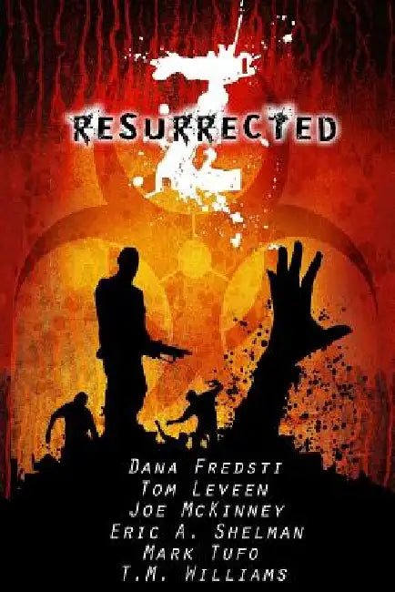 Z Resurrected by Mark Tufo