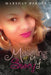 The Meaning of My Story by Marshay Herder