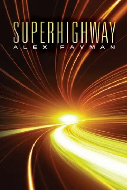 Superhighway by Alex Fayman