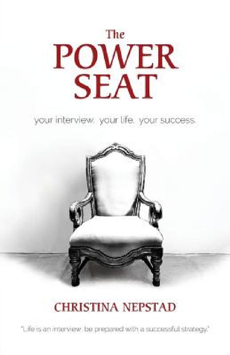 The Power Seat by Christina Nepstad