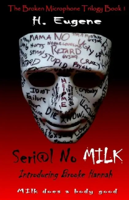 SERI@L No Milk by H. Eugene