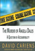 The Murder of Angela Dales: A Question of Accountability by David Cariens