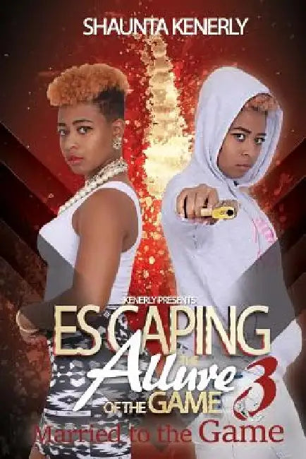 Escaping The Allure Of The Game Part 3: Marrid To The Game by Shots by Vegas