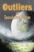 Outliers of Speculative Fiction by Little, L. A.