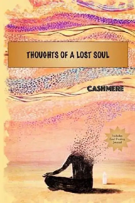 Thoughts Of A Lost Soul by Cashmere