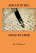 Jesus Is My Pen, God Is My Paper by Lily Thompson