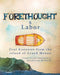Forethought and Labor: Oral histories from the island of Grand Manan by Katherine S. McNally