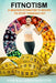 Fitnotism: A Master Hypnotist's Recipe To Stop Thinking Fat by Ryan Lee Staley C. Ht