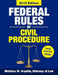 Federal Rules of Civil Procedure 2016, Large Font Size: Complete Rules as Revised through 2016 by Nicholas M. Graphia