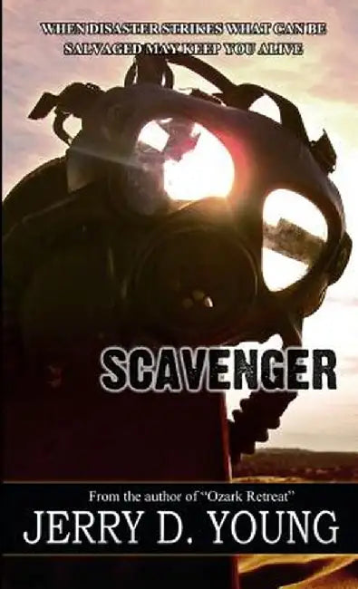 Scavenger by Jerry D. Young