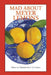 Mad about Meyer Lemons by A. Cort Sinnes