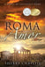 Roma Amor: A Novel of Caligula's Rome by Christie, Sherry
