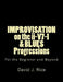 IMPROVISATION on the ii-V7-I & BLUES Progressions For the Beginner and Beyond by David Jerome Rice