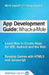 App Development Guide: Wack-A Mole: Learn App Develop By Creating Apps for iOS, Android and the Web by Chris Coscina