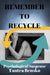 Remember to Recycle: Psychological Suspense by Tantra Bensko
