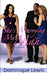 She's Marrying My Man by Dominique Lewis