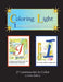 Coloring Light: Illuminated Bible Verses by Corinne M. Shibley