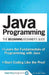 Java Programming: The Beginning Beginner's Guide by Keshav Patel