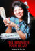 Tell Him with Your Heart by Raymond H., Jr. Fike