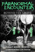 Paranormal Encounters: Beyond the Grave by Magdalena Adic