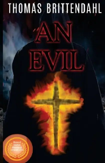 An Evil by Thomas Brittendahl