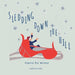 Sledding Down the Hill: Poems for Winter by Julie Krantz