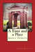 A Time and a Place: Short Stories by Betsey Barber Hampton