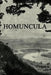 Homuncula by John Henri Nolette