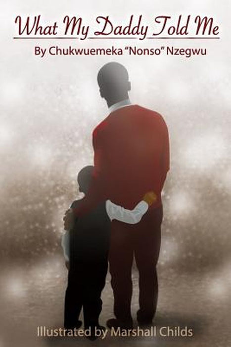 What My Daddy Told Me by 