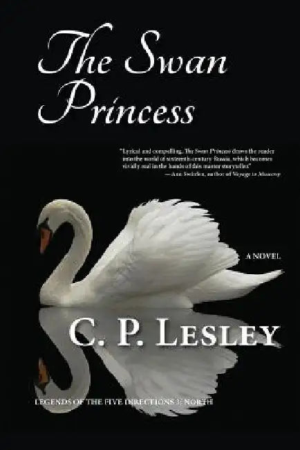 The Swan Princess by C. P. Lesley