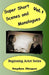 Super Short Scenes and Monologues Vol. 1 by Stephen Morgan