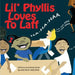 Lil' Phyllis Loves To Laff by Aderemi Adeyemi