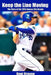 Keep the Line Moving: The Story of the 2015 Kansas City Royals by Kent Krause