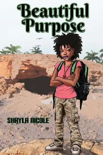 Beautiful Purpose by Shayla Nicole