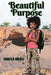 Beautiful Purpose by Shayla Nicole