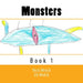 Monsters: Book 1 by Eli Welch