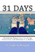 31 Days: "Breaking Negativity Creating Positivity and Making It a Habit" by A. Colleen Donald