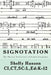 Signotation The Musical Architecture of Signed Languages: The Intersection of Signed Languages, Music and Mathematics by Shelly Hansen