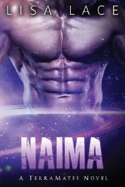 Naima: A SciFi Alien Mail Order Bride Romance by Lisa Lace