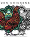 Zen Chickens: Meditative Coloring Book by Adele Enersen