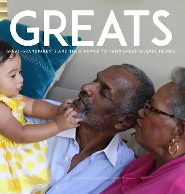 Greats by Felicenne Houston Ramey