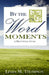 By The Word Moments by Linda M. Thompson