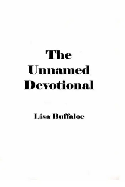 The Unnamed Devotional by Lisa Buffaloe