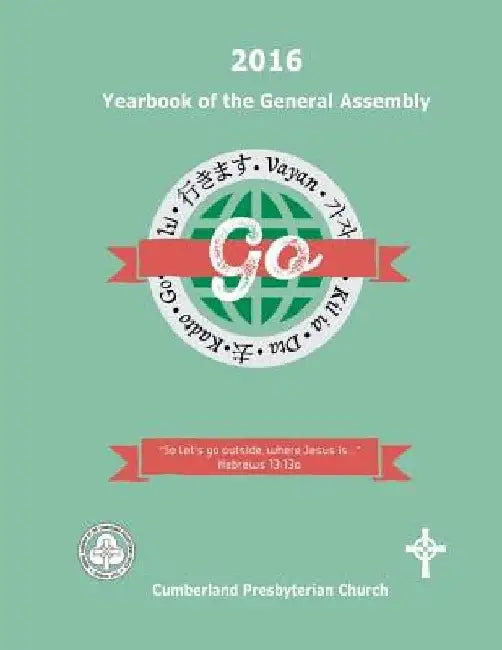 2016 Yearbook of the General Assembly: Cumberland Presbyterian Church by Elizabeth Vaughn