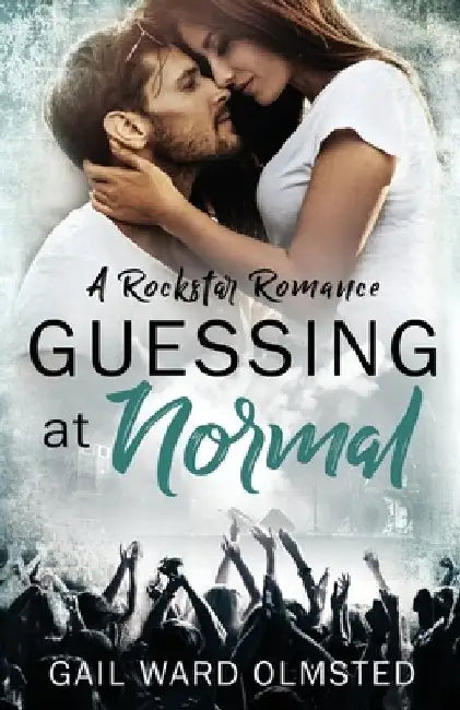 Guessing at Normal by Gail Ward Olmsted